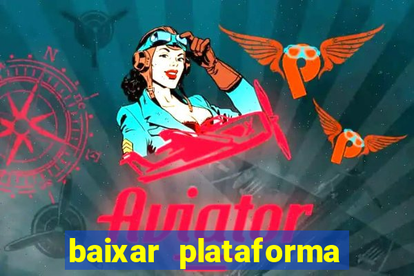 baixar plataforma 74 bet